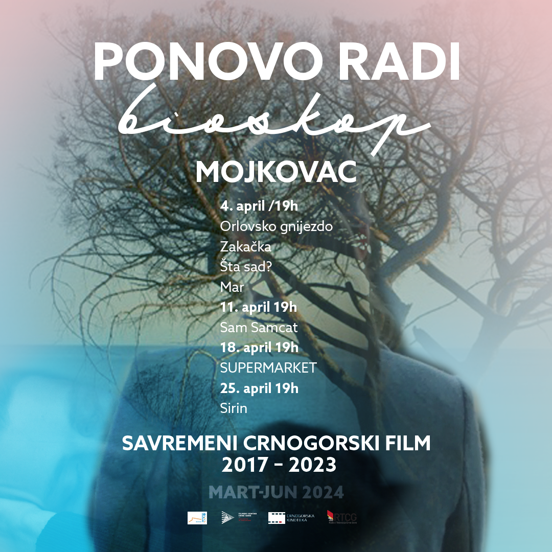 PONOVO RADI BIOSKOP: Savremeni crnogorski film 2017-2023